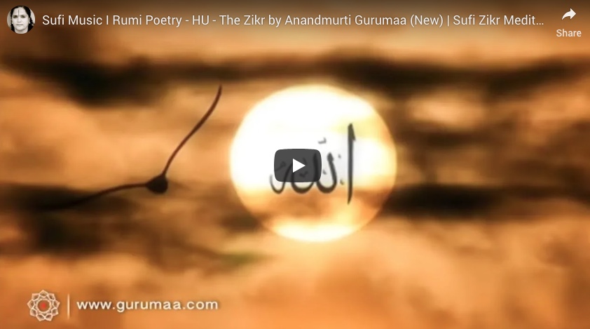 Sufi Music I Rumi Poetry - HU - The Zikr by Anandmurti Gurumaa | Sufi Zikr Meditation