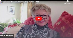 Full SuperMoon in Aquarius August 19th 2024 – Pam Gregory