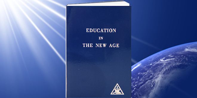 Education in the new age by Alice Bailey