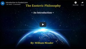 esoteric philosophy talk by William Meader